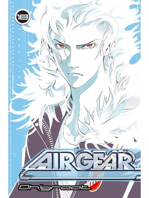 cover image of Air Gear, Volume 18